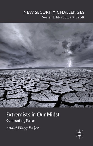 Abdul Haqq Baker - Extremists in Our Midst, Inbunden