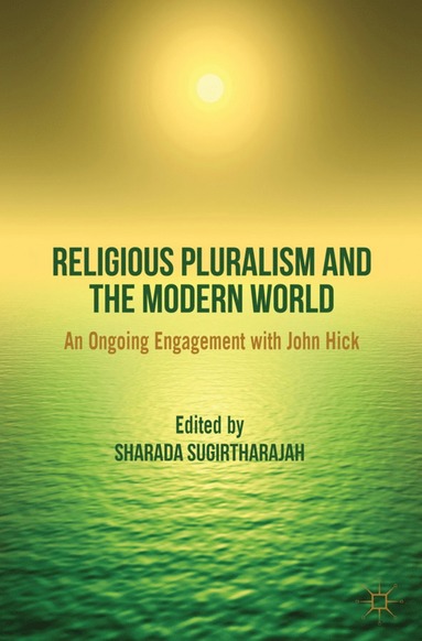 bokomslag Religious Pluralism and the Modern World