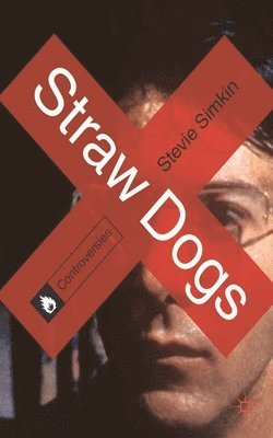 bokomslag Straw Dogs