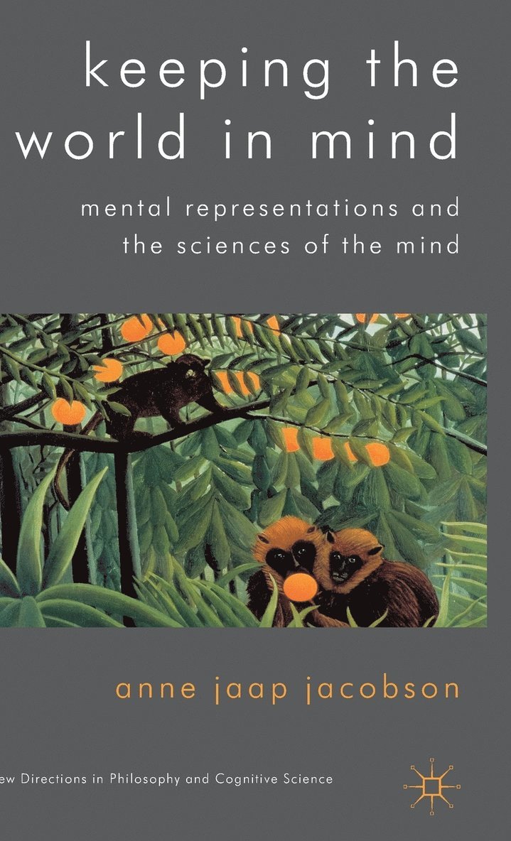 Anne Jaap Jacobson, Kenneth A. Loparo, Kenneth A Loparo - Keeping the World in Mind, Inbunden