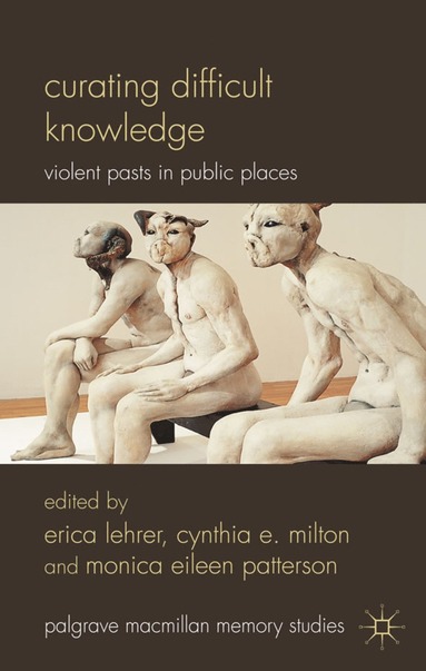 bokomslag Curating Difficult Knowledge