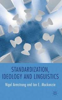 bokomslag Standardization, Ideology and Linguistics