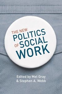 bokomslag The New Politics of Social Work