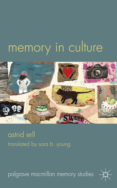 A. Erll - Memory in Culture, Häftad