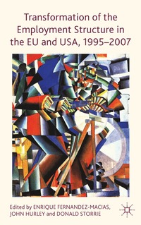 bokomslag Transformation of the Employment Structure in the EU and USA, 1995-2007