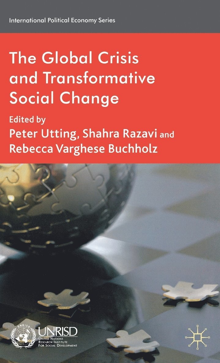 The Global Crisis and Transformative Social Change 1