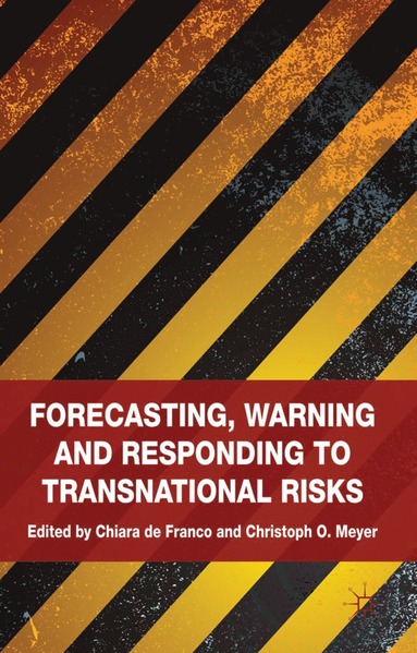 bokomslag Forecasting, Warning and Responding to Transnational Risks