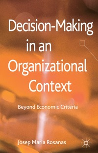 bokomslag Decision-Making in an Organizational Context