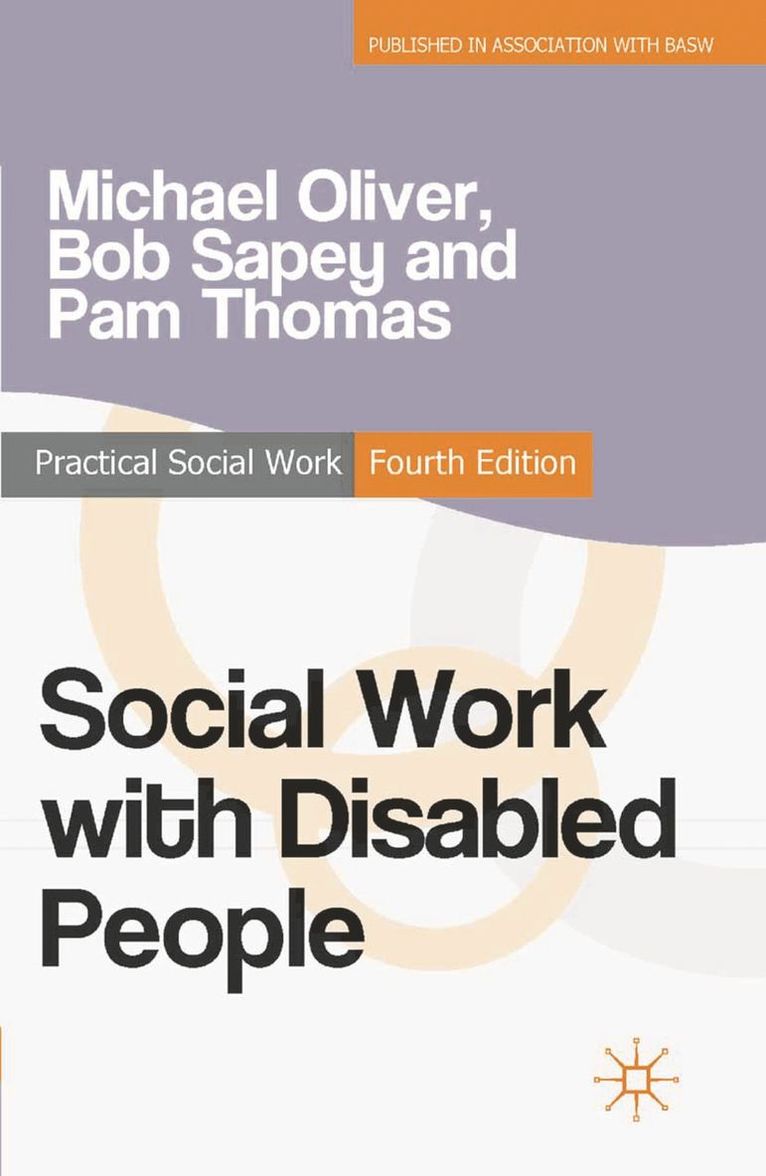 Michael Oliver, Bob Sapey, Pam Thomas - Social Work with Disabled People, Häftad