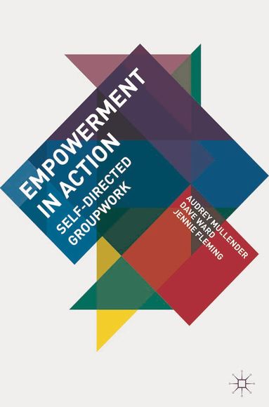 Audrey Mullender, Dave Ward, Jennie Fleming - Empowerment in Action, Häftad