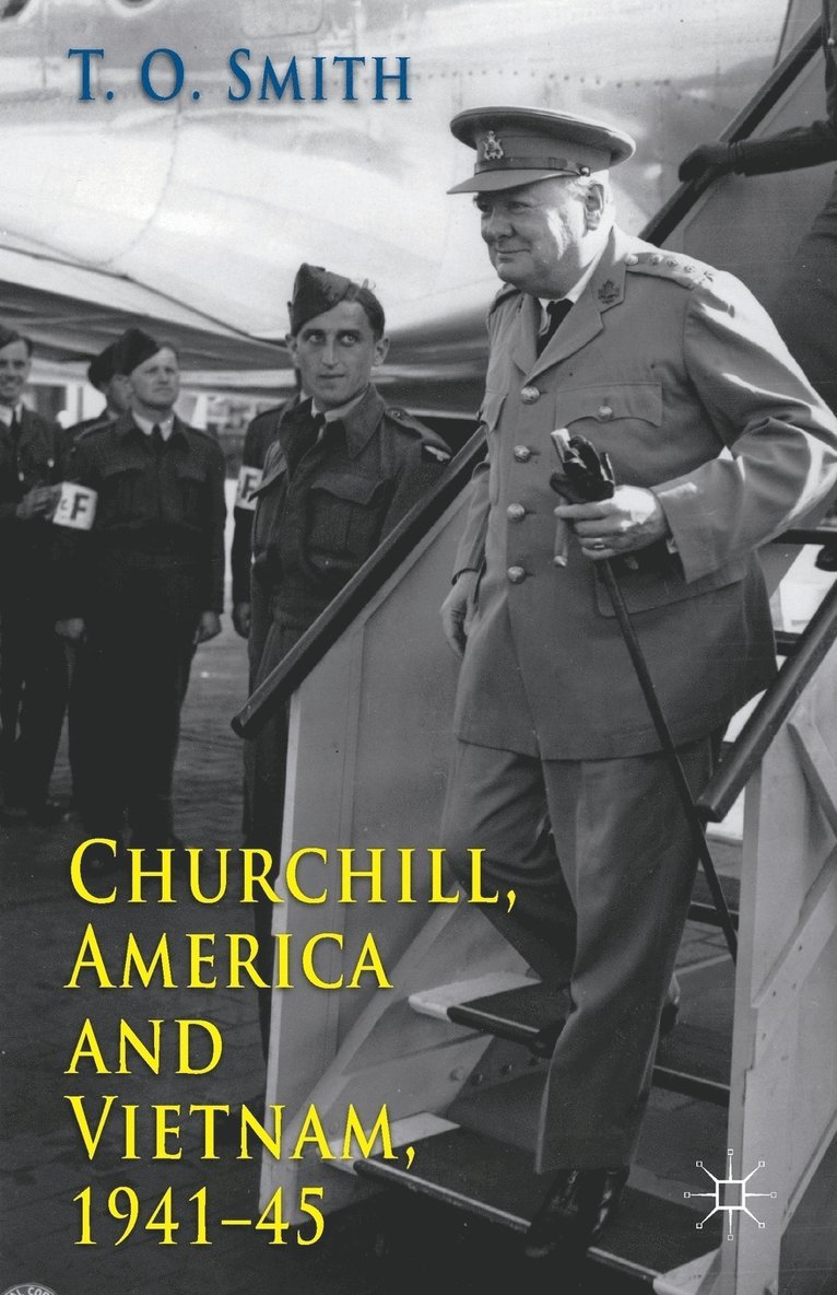 Churchill, America and Vietnam, 1941-45 1