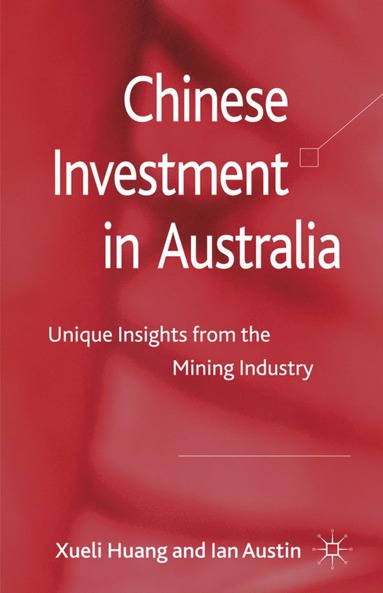 bokomslag Chinese Investment in Australia