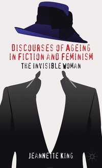 bokomslag Discourses of Ageing in Fiction and Feminism