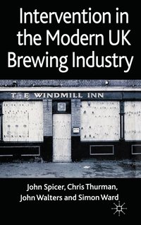 bokomslag Intervention in the Modern UK Brewing Industry