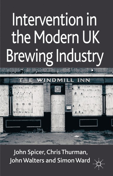 bokomslag Intervention in the Modern UK Brewing Industry