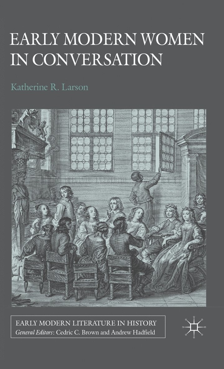 Early Modern Women in Conversation 1