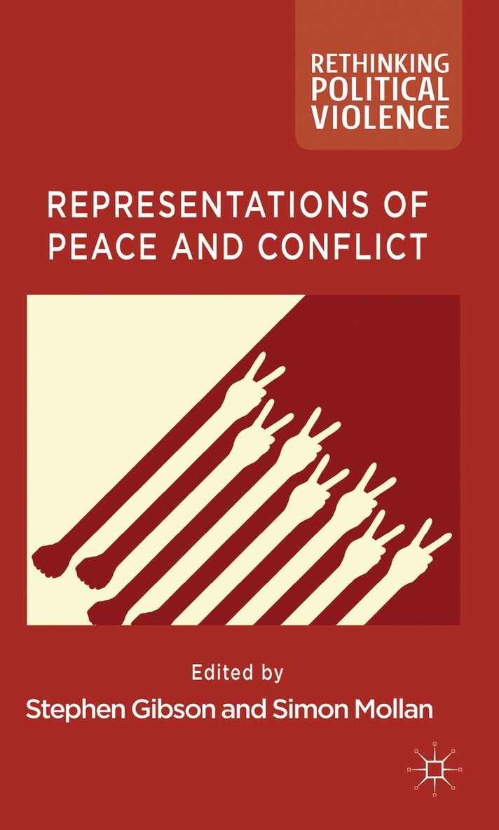 Representations of Peace and Conflict 1
