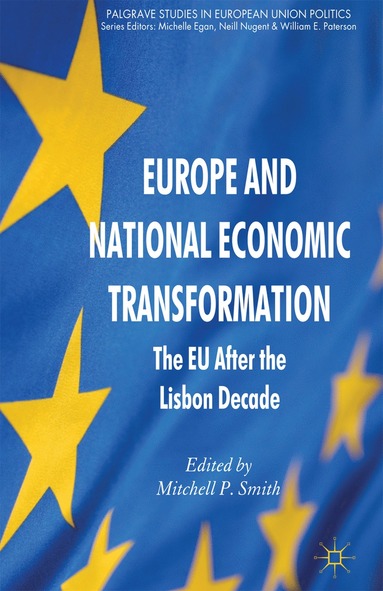 bokomslag Europe and National Economic Transformation