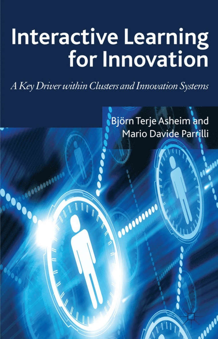 Interactive Learning for Innovation 1