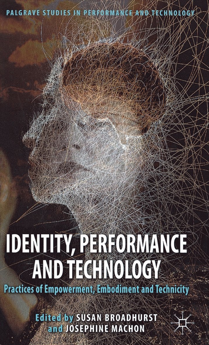 Identity, Performance and Technology 1