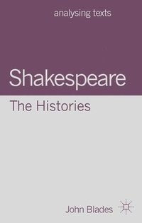 bokomslag Shakespeare: The Histories