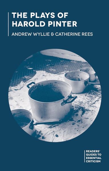 Andrew Wyllie, Catherine Rees - Plays of Harold Pinter, Häftad