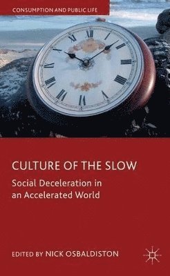 Culture of the Slow 1