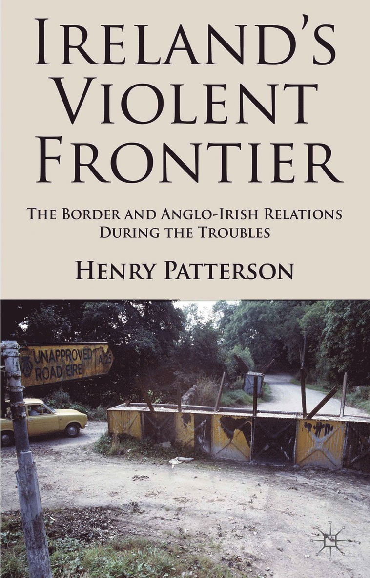 Ireland's Violent Frontier 1
