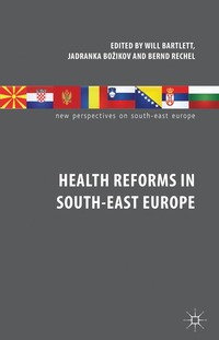 bokomslag Health Reforms in South-East Europe