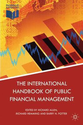 bokomslag The International Handbook of Public Financial Management
