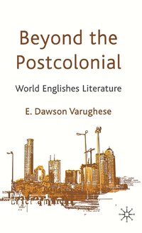 bokomslag Beyond the Postcolonial