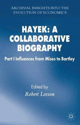 bokomslag Hayek: A Collaborative Biography