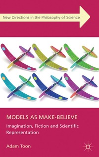 bokomslag Models as Make-Believe