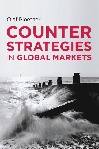 bokomslag Counter Strategies in Global Markets