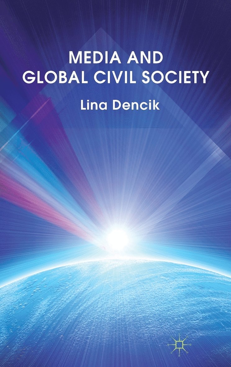 Media and Global Civil Society 1