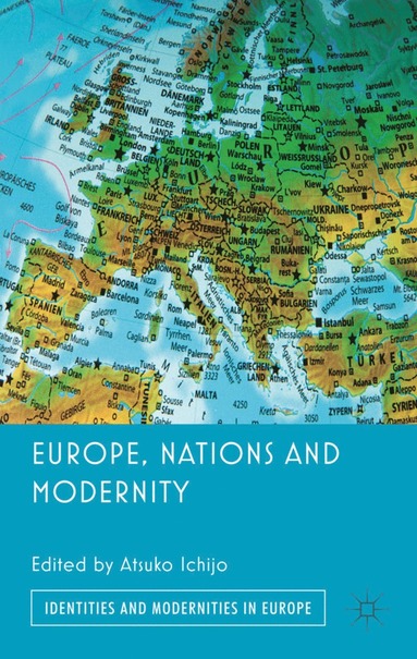 bokomslag Europe, Nations and Modernity