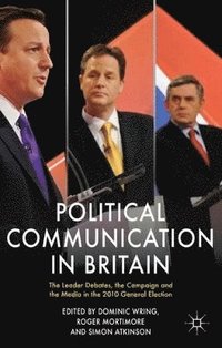 bokomslag Political Communication in Britain