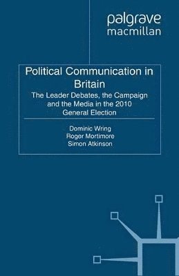 bokomslag Political Communication in Britain