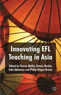 bokomslag Innovating EFL Teaching in Asia