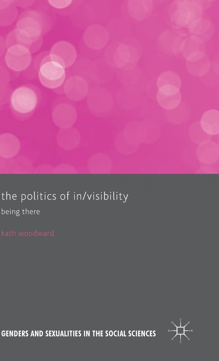 The Politics of In/Visibility 1
