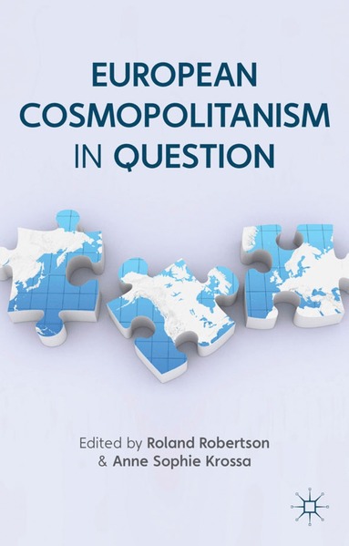 bokomslag European Cosmopolitanism in Question