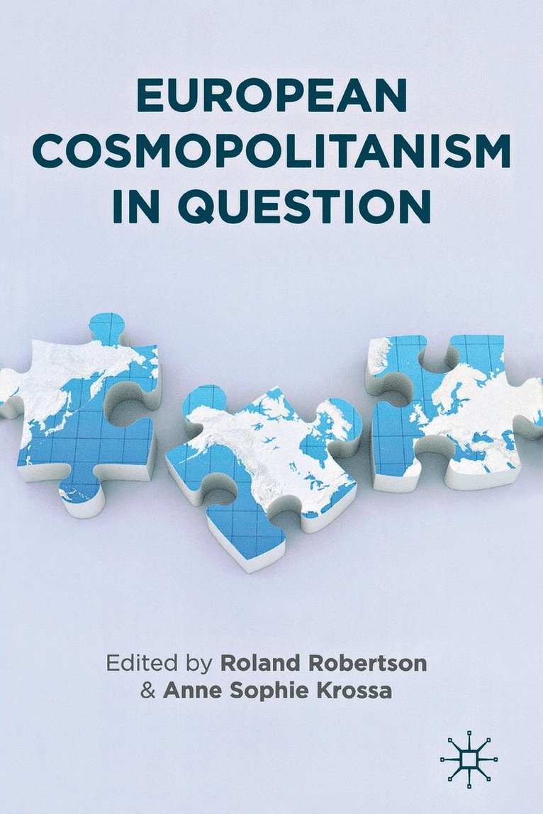 European Cosmopolitanism in Question 1