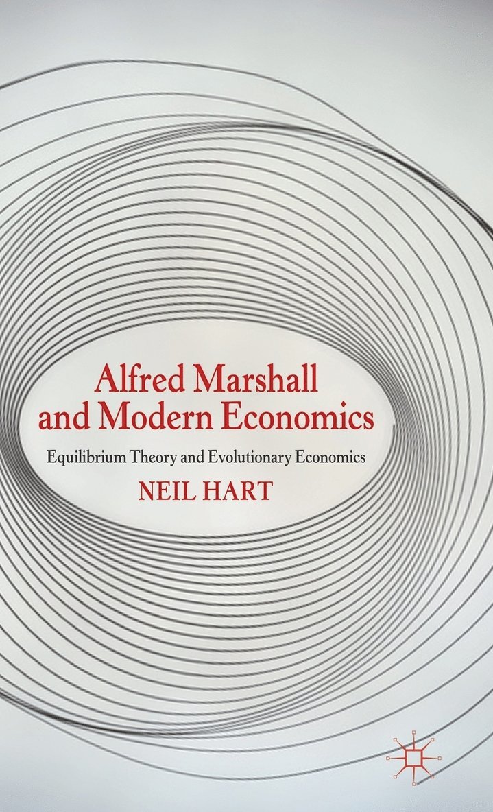 Alfred Marshall and Modern Economics 1