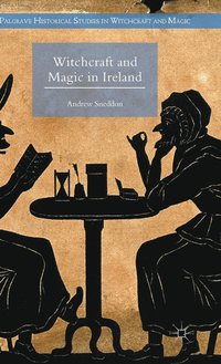 bokomslag Witchcraft and Magic in Ireland