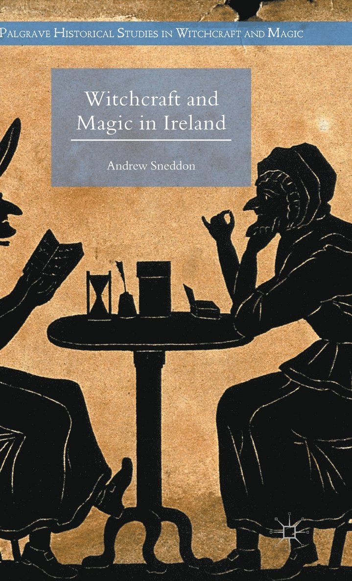 Witchcraft and Magic in Ireland 1