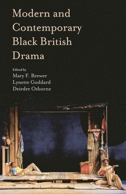 Modern and Contemporary Black British Drama 1