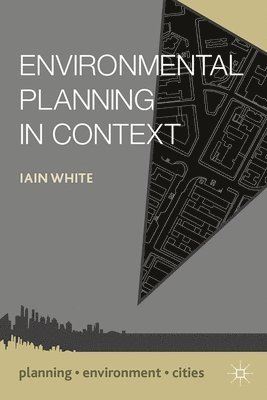Environmental Planning in Context 1