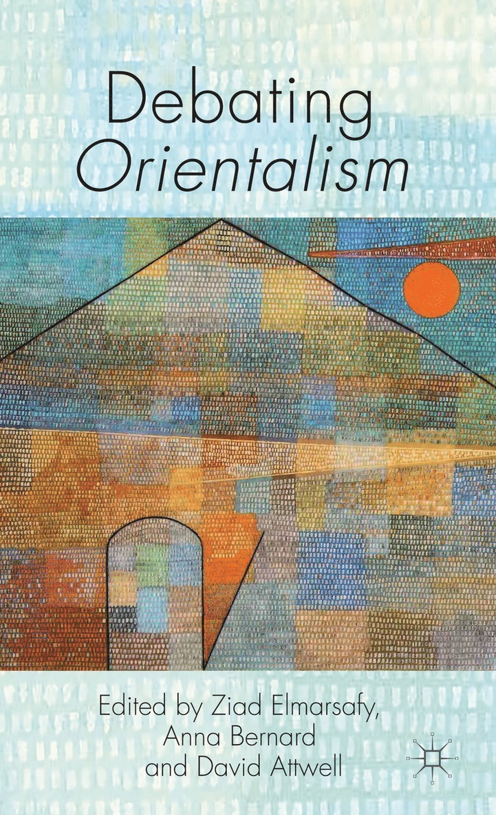 Debating Orientalism 1