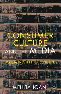bokomslag Consumer Culture and the Media