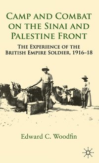 bokomslag Camp and Combat on the Sinai and Palestine Front